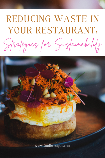 Reducing Waste in Your Restaurant